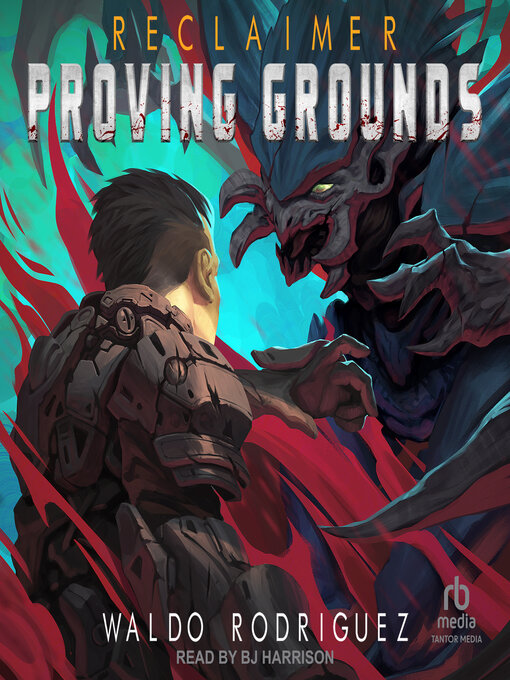 Title details for Proving Grounds by Waldo Rodriguez - Available